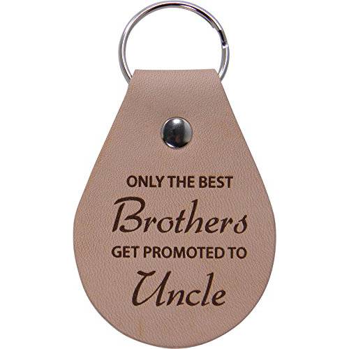 Only The Best Brothers Get Promoted to 삼촌 가죽 키링, 열쇠고리, 키체인 - Great 선물 생일 Brother, Brothers