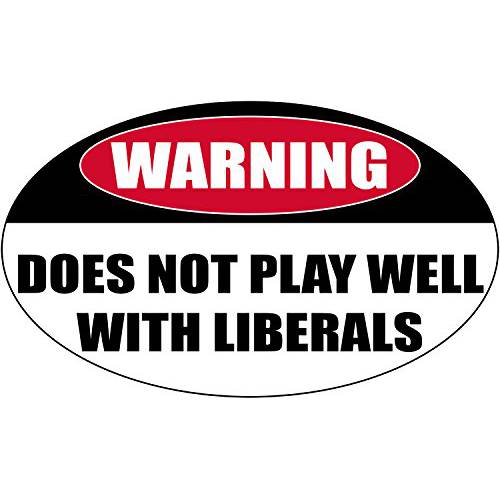 Rogue River Tactical Funny Conservative 스티커 경고 Does Not Play Well Liberals 차량용 데칼 공화주의자 범퍼 스티커