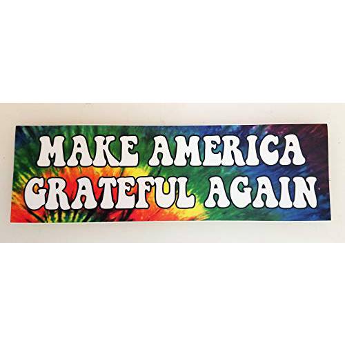 Make America Grateful Again 비닐 범퍼 스티커 - 평화 Love Hippie Tie Dyed MAGA