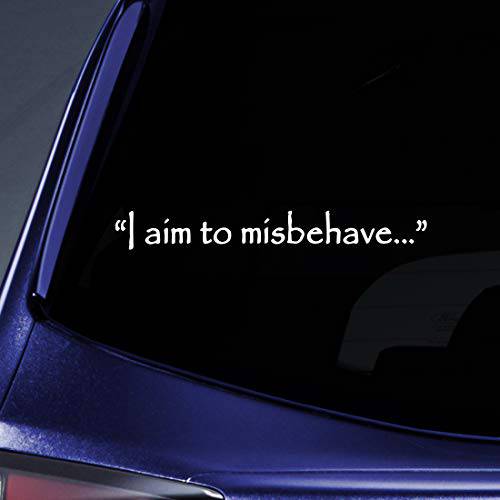 Bargain Max Decals - I AIM to Misbehave Quote Firefly 스티커 데칼 노트북 차량용 노트북 8 화이트