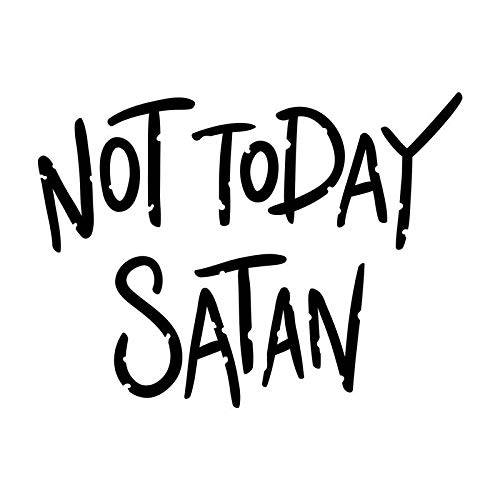 Not Today Satan 비닐 데칼 스티커 | 자동차 트럭 밴 SUV 벽 컵 노트북 | 6.5 인치 | 블랙 | KCD 2647B