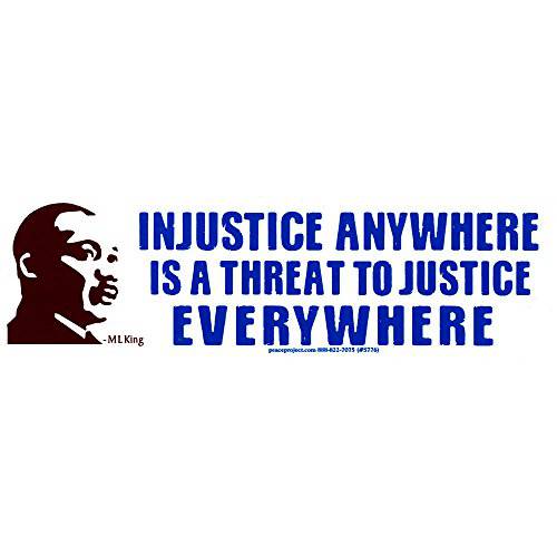 Peace Resource Project Martin Luther 킹 Jr MLK 인용문 - Injustice Anywhere a Threat to 저스티스 Everywhere 차량용 범퍼 스티커 노트북 데칼 8.5-by-2.5