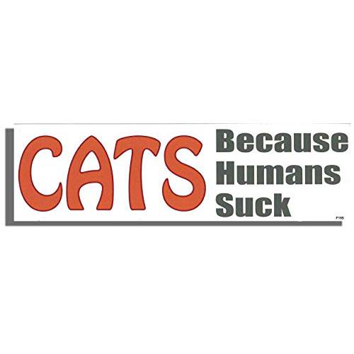 고양이, Because Humans Suck New Funny Novelty 자동차 MEGNET/ 데칼 자동차 트럭 성인
