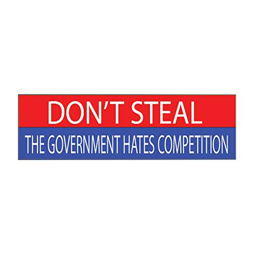 10x3 Patriotic 범퍼 스티커 오토 데칼 Conservative 공화주의자 Don’t Steal The Government Hates 경쟁 USA 깃발 아메리칸 패트리어트 (Steal)