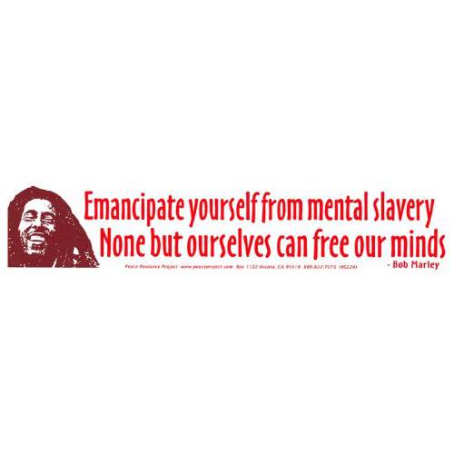 Peace Resource Project Emancipate 당신자신 from 멘탈 Slavery 없음 But Ourselves Can 프리 Our Minds  범퍼 스티커/ 데칼 (10.75 X 2.25)