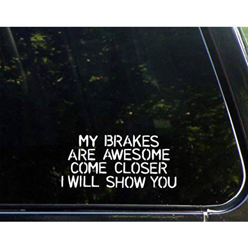 다이아몬드 그래픽 My 브레이크 are Awesome Come 잠금장치 I Will Show You (6-1/ 2 x 3) Funny Die Cut 데칼/ 범퍼 스티커 윈도우, 자동차, 트럭, etc.