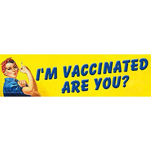 I’m Vaccinated are You Rosie The 리베터 범퍼 스티커 or 자석 범퍼 스티커 (자석 범퍼 스티커)