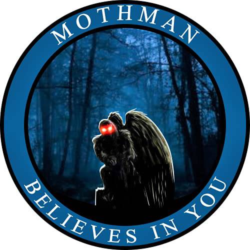 Mothman Believes in You 범퍼 스티커 - 슈퍼 내츄럴 Cryptid 프리미엄 비닐 데칼 3 x 3 인치 | 자동차 Auto-mobiles 윈도우 물병, 워터보틀 거울 원 사인+  보다나은 Than 마그넷 스틱,막대 Anywhere