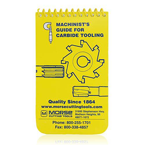 Morse 기계공’S 가이드 카바이드 tooling - 기계공 Handbook 기계 레퍼런스 of 카바이드 tooling - Carry in Your 포켓, Throw in The 공구상자, or 유지 on Your 데스크