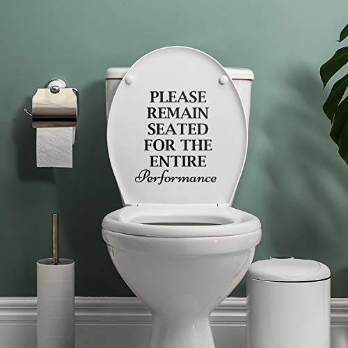 Vinyl 벽면 아트 데칼, 스티커 - Please Remain Seated for The Entire 퍼포먼스 - 9.17 x 8 - Adult Humor 홈 생활 Room 침실 Bathroom 스티커 데코레이션, 데코, 장식 - 모던 패밀리 가정용 Apartment 접착제