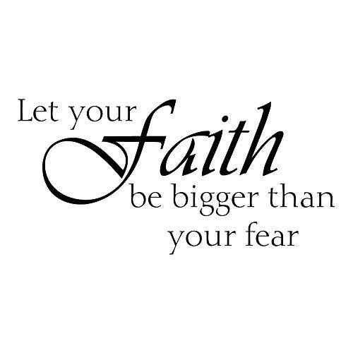 Let Your Faith Be Bigger Than Your Fear Vinyl 벽면 데칼,스티커 아름다운 벽면 문구 긍정적인 벽면스티커,레터링,문구스티커 글씨쓰기 아트 글자 홈 장식,데코