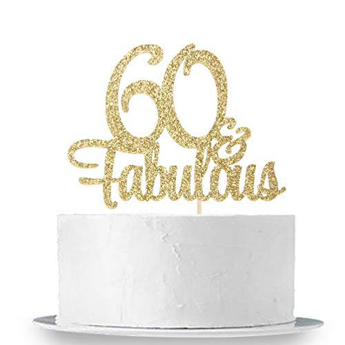 Gold Glitter 60 & Fabulous Cake Topper - 60th Birthday Party Decoration Sign - Adult Birthday Party Supplies