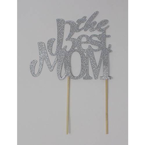 All About Details Best Mom Cake Topper (Silver), 6 x 9