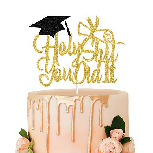 Holy Shit You Did It Cake Topper, Gold Glitter Funny Graduation Cake Decor, Funny Congratulations Cake Topper,Happy 2022 Graduation Party Decorations Photo Prop