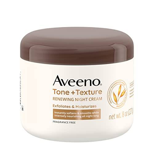 Aveeno Tone + Texture Renewing Night Cream With Prebiotic Oat, Gentle Cream Exfoliates & Moisturizes Sensitive Skin, Instantly Softens & Smooths & Intensely Nourishes, Fragrance-Free, 8 Oz.