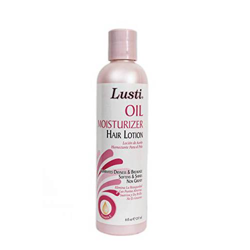 Lusti Oil Moisturizer Hair Lotion, 8 fl oz - Add Shine , Softens Hair