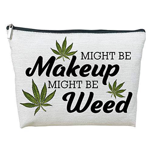 Makeup Cosmetic Marijuana Bag For Women - Might Be Makeup Might Be Weed - Zip Travel Bag Humor Weed Leaves Makeup Pack Gifts For Friends Sisters Colleagues Lovers Employees Bosses …