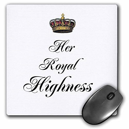 3Drose LLC 8 X 8 X 0.25 인치 마우스 패드, Her 로얄 Highness, 부품,파트 of a His and Hers 커플 선물 세트, Funny 퀸, Humorous 프린세스 유머 (Mp_112872_1)