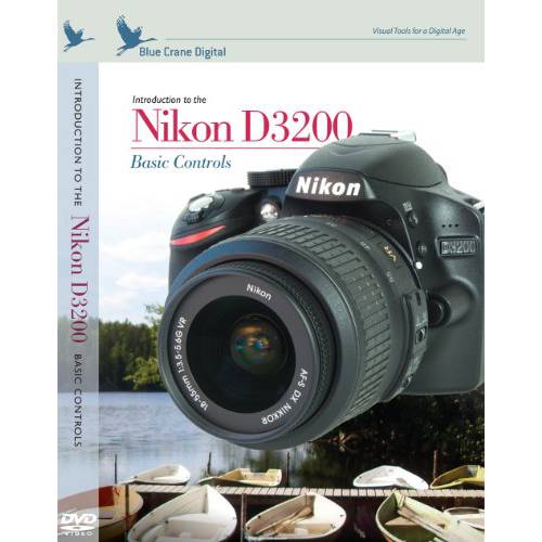 Blue Crane 디지털 Introduction to the Nikon D3200: 베이직 Controls (zBC144)