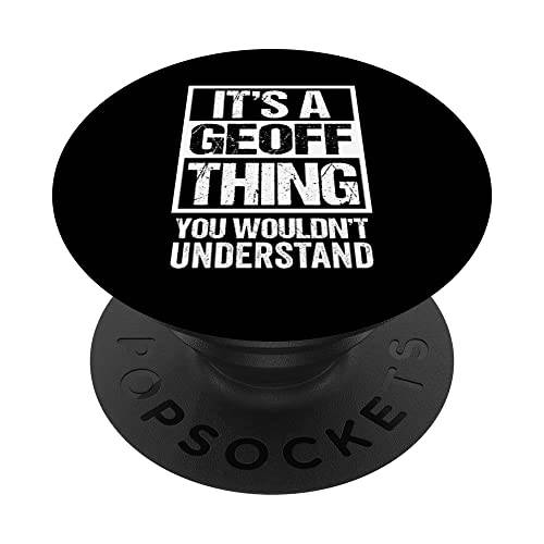 A Geoff Thing You Wouldn’t Understand First 명함 닉네임 PopSockets 스왑가능 PopGrip