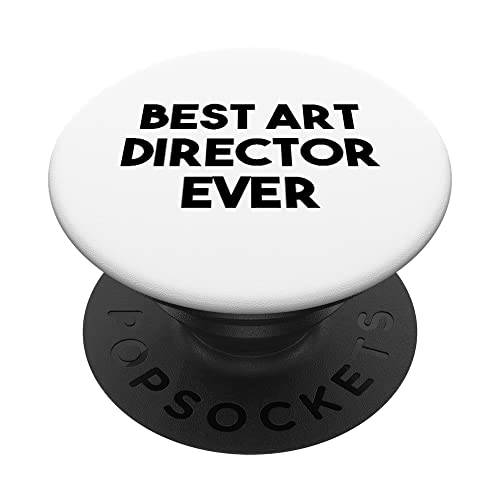 아트 Director Funny - Best 아트 Director Ever PopSockets 스왑가능 PopGrip